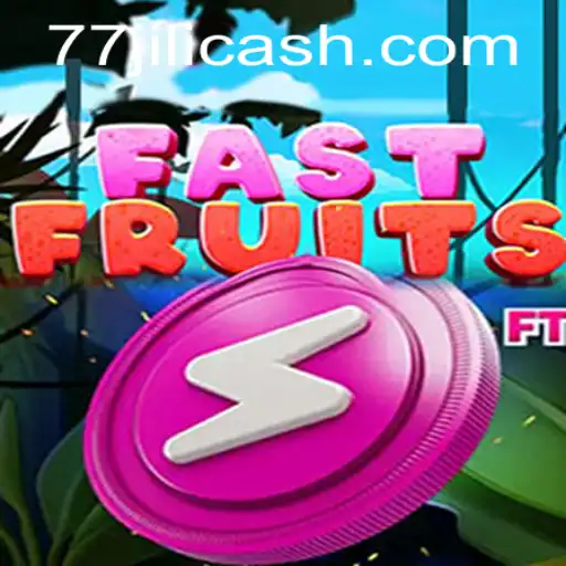 FastFruits: A Dynamic Gaming Experience with the Excitement of 77 Jili