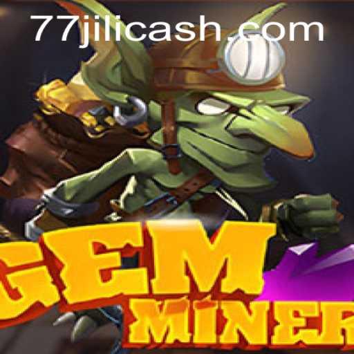 Exploring the World of GemMiner: The Latest Trend in Gaming