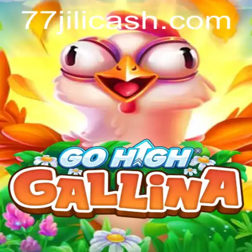 Embark on an Adventure with GoHighGallina and Unravel the Thrills of 77 Jili
